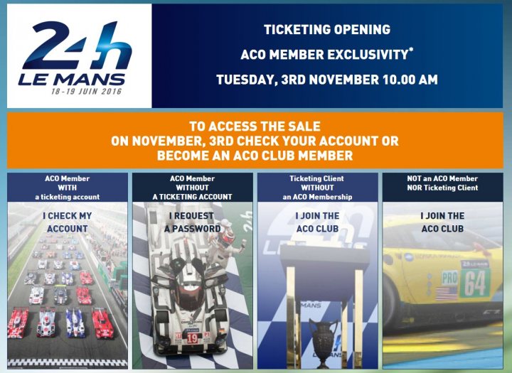 ACO ticket and camping pre-sale - Page 1 - Le Mans - PistonHeads