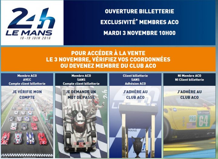 ACO ticket and camping pre-sale - Page 1 - Le Mans - PistonHeads