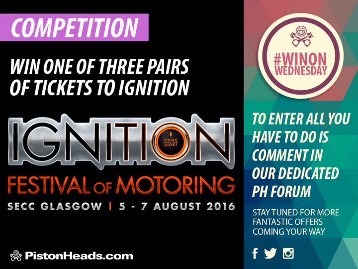 Win On Wednesday: Ignition Festival Tickets - Page 1 - General Gassing - PistonHeads