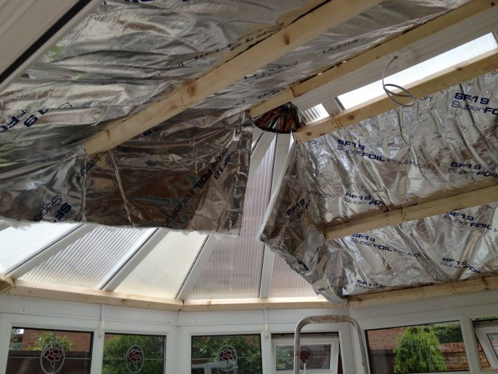 How do I plasterboard and insulate my conservatory roof..? - Page 1 - Homes, Gardens and DIY - PistonHeads