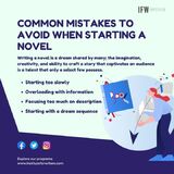 Common Mistakes To Avoid When Starting a Novel