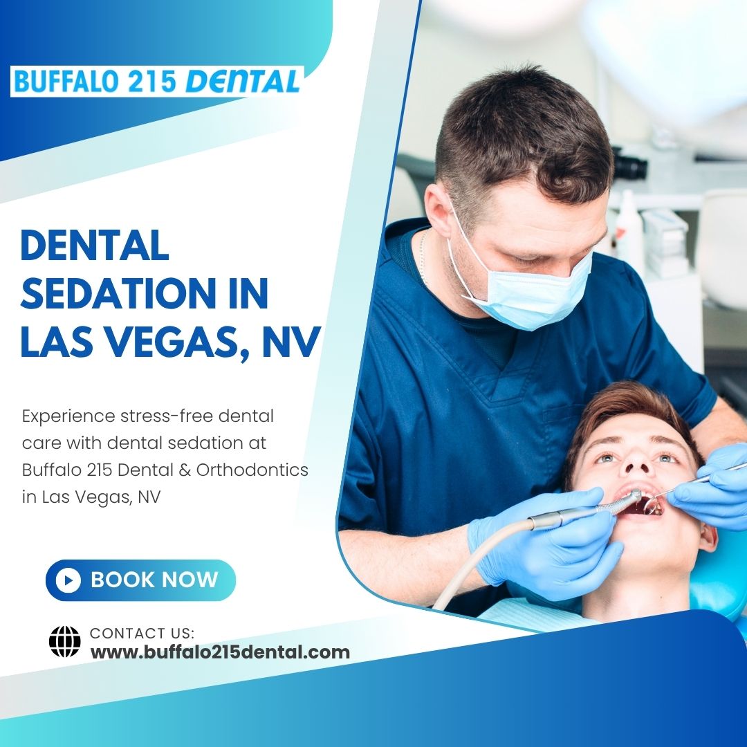 Dental Sedation in Las Vegas, NV - www.buffalo215dental.com