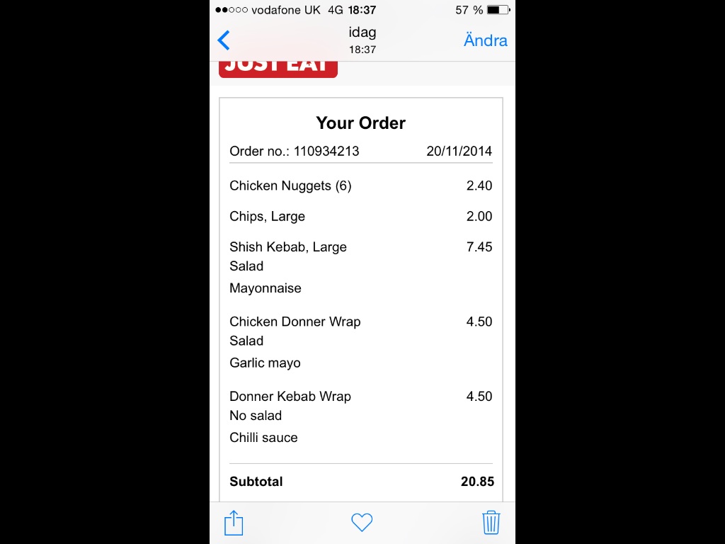 Dirty takeaway pictures Vol 2 - Page 374 - Food, Drink & Restaurants - PistonHeads - The image shows a smartphone displaying an order confirmation dialog from an app called JustEat. The order summary details a meal consisting of chicken nuggets, chips, salad, and the option to add garlic mayo. The order is for six chicken nuggets and three shish kebab. The total cost is 20.85, with a delivery date set for Tuesday November 12, and the payment was processed at 18:37. The status of the order is shown as 'Idag'.