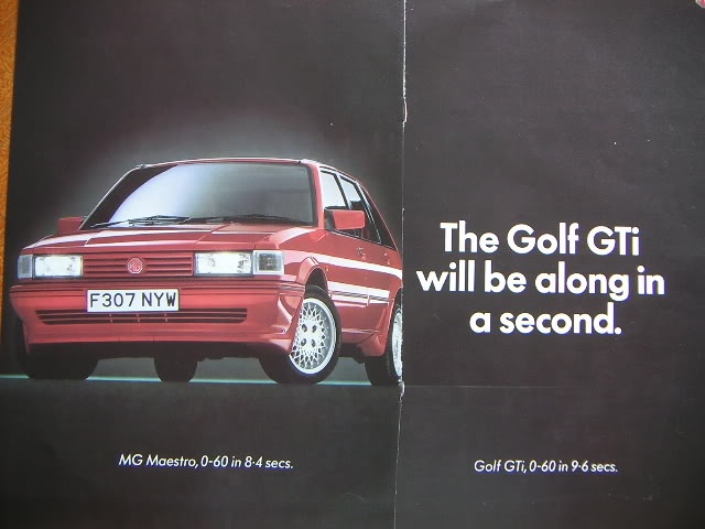 British Leyland -They were crap and they knew they were. - Page 33 - General Gassing - PistonHeads - The image features an overlay of a car's license plate with text. The car is red and seems to be a model from the Golf GTI series, named "F307 NYW" in the image. The text overlay contains a humorous statement, "The Golf GTI will be along in a second.," which implies that the car will soon reach its destination. Below the main text, there is a humorously imagined quote from someone named "MQ Maestro," which says, "F307 can reach 0-60 in 8-4 seconds. GOLF GTI, 0-60 in 9-9 seconds." This is an edited part of the advertisement, with "GOLF GTI, 0-60 in 9-9 seconds." added, which suggests a joke about the car's acceleration capabilities.