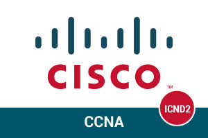 Diploma in Interconnecting Cisco Networking Devices Part 2 (ICND2) v3 CCNA