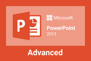 Diploma in MS PowerPoint 2013 Advanced