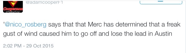 ***** The Official US Grand Prix thread ***** - Page 66 - Formula 1 - PistonHeads - The image shows a social media post with a Twitter-like interface. At the top of the screen, there is a logo featuring a shield and the word "COOPEMEN," followed by a display of the sender's profile picture and handle. The image has been slightly rotated to the left. The tweet text is written in a bold, all-caps font and appears to be a conversation or statement about someone named "Mercedes." In the context of the image, it seems like a reply to a tweet by "nico_rosberg." The content of the tweet is not fully visible, but it includes a sentence that seems to suggest "Merc has determined" followed by an acknowledgment that wind can cause issues for the car. The specific content of the rest of the tweet is obscured, likely due to character limits on the platform it was posted on, which is not immediately identifiable from the image.