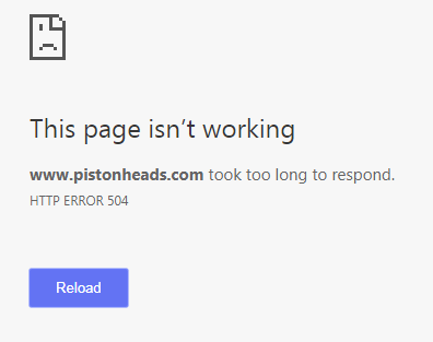 Sporadic HTTP 504 errors on forums - homepage works fine. - Page 1 - Website Feedback - PistonHeads