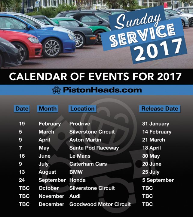 Sunday Service Calendar 2017 - Page 1 - Sunday Service - PistonHeads