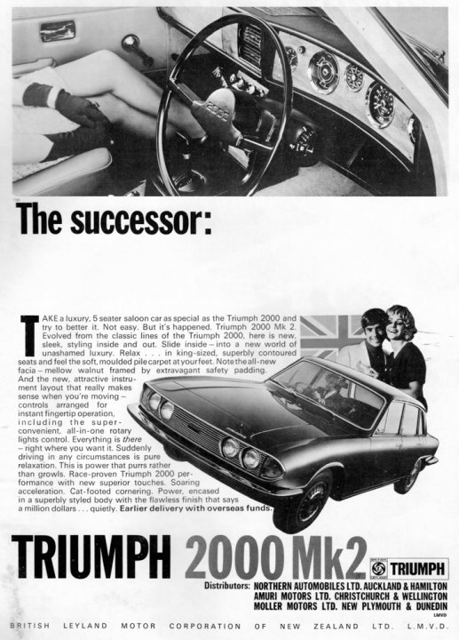 Old car ads from magazines & newspapers - Page 86 - Classic Cars and Yesterday's Heroes - PistonHeads UK - The image is a humorous collage of a classic newspaper advertisement and a photo. On the left side, there's an advertisement for a car with the headline "THE SUCCESSOR." It features an old-style car with the word "TRIUMPH" prominently displayed in bold letters. 

On the right, there's a black and white photo of a person driving a different model car. The car is a classic 1960s vehicle, distinct from the one advertised on the left. 

In the bottom right corner, there's a caption "TRIUMPH 2000MK2," indicating that the car in the photo is a second-generation Triumph model. The overall tone of the image seems to be playful and nostalgic, comparing two different generations of the same car brand.