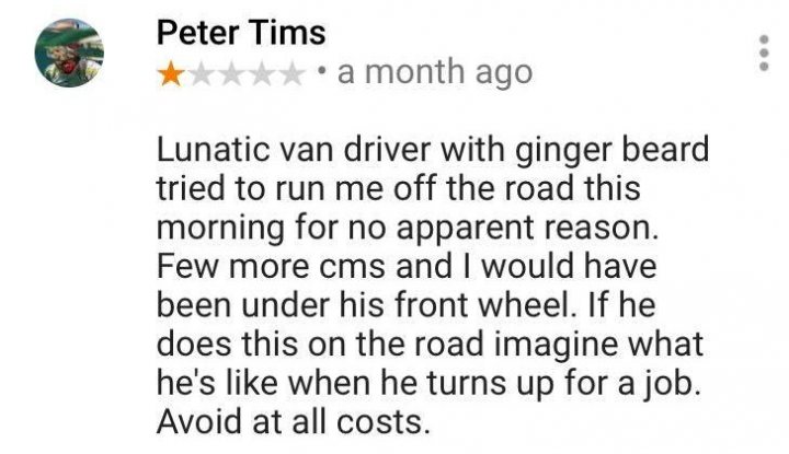 Leaving a bad review - Page 2 - Homes, Gardens and DIY - PistonHeads UK