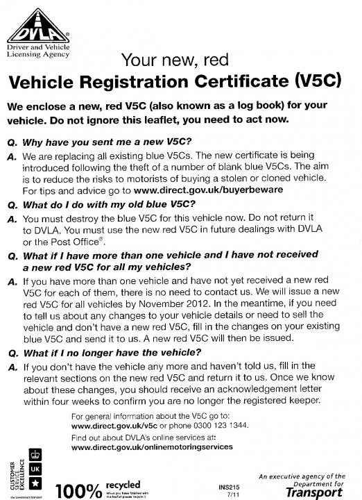 Pistonheads - The image is a photograph of a printed document, specifically a vehicle registration certificate for a V5C vehicle from the Driver and Vehicle Licensing Agency (DVLA). The certificate is for a red V5C model aged 5 years, which suggests it is a second-hand vehicle. There are instructions on the document, and the condition of the vehicle, having been repainted and flooded, is noted as having been replaced all throughout the body, hood, and trunk area. A list of changes includes new red paint and a new plastic bumper. The vehicle has not been used since and has not been involved in any accidents. The DVLA's contact information is provided at the bottom of the document along with a return address for Ulva. The redacted features include a series of redacted characters and numeric sequences.