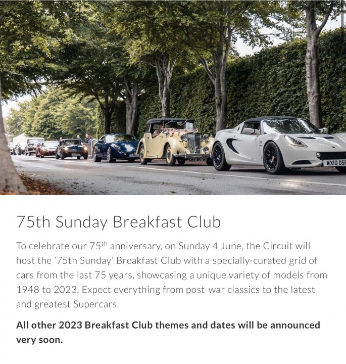 2023 Breakfast Clubs - Page 1 - Goodwood Events - PistonHeads UK