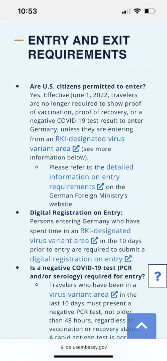 Travel destinations for the un-vaccinated. - Page 5 - Holidays & Travel - PistonHeads UK - The image displays a screenshot of a mobile phone with the screen orientation landscape. On the screen is a webpage in German, which features an information banner at the top stating "ENTRY AND EXIT REQUIREMENTS." Below this header, there are bullet points with text written in both English and German, indicating that U.S. citizens may enter under certain conditions.

The page also includes additional information about a COVID-19 vaccine requirement for travelers from the United States. It mentions that they must provide proof of vaccination or a negative test taken within 72 hours before departure.

Further down, there's a note indicating that travelers should check for any changes on the government's website or app. At the bottom, there are instructions about how to register an entry or exit with the local authorities.

The style of the image is informational and utilitarian, typical of a webpage designed to convey official guidelines or information relevant to a particular travel situation. The text on the screen is clear and legible, suggesting that it is a screenshot taken from a website or mobile application, possibly for an airport or border control service.