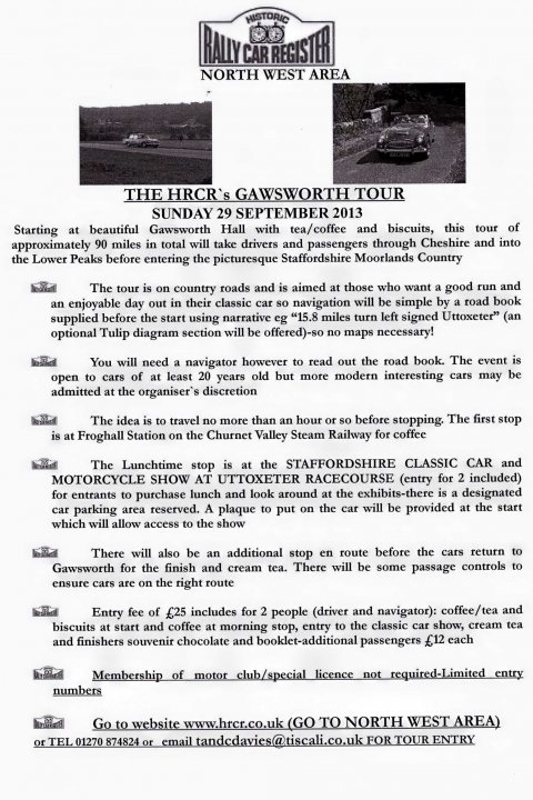 HRCR Road Run - 29th September - Page 1 - North West - PistonHeads - The image shows a printed flyer for a road or rally trip, specifically for a "Half Car Registry North West Area" event. The flyer is predominantly in black and white, with a title that reads "The HRCs Gawsworth Tour." It mentions a drive to Gawsworth Hall, set to take place on Sunday, 29th September 2013. The event is intended to encourage attendees to come by road or touring cars, and a dress code for "the great hall" is specified. The flyer also upholds the location of the start point at "Ellesmere Port" and emphasizes a "navigator tour en route." Additionally, the flyer specifies the amount of inclusions for participants such as refreshments, overnight accommodations, and meals. Specific details like the price and contact information are provided at the bottom of the flyer.