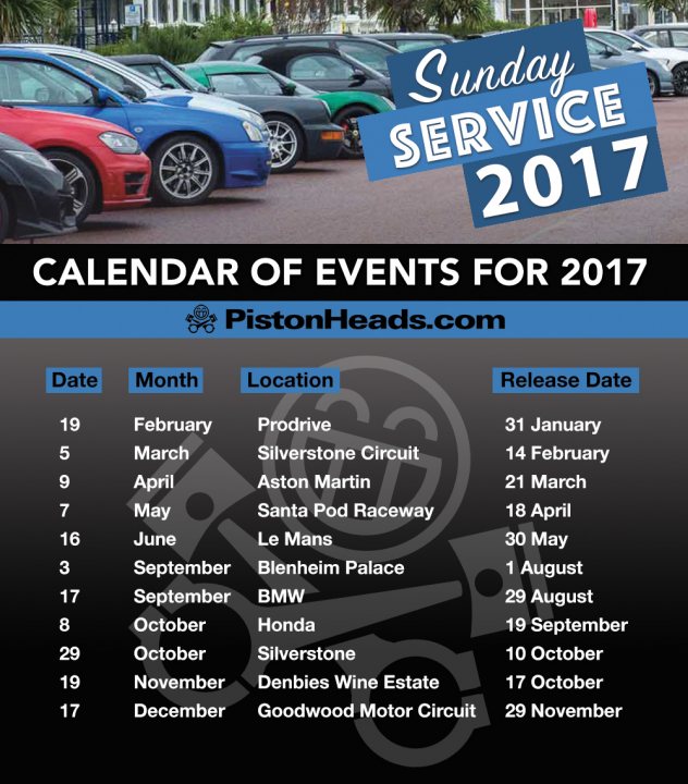 Sunday Service Calendar 2017 - Page 1 - Sunday Service - PistonHeads