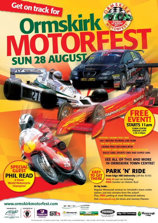 Ormskirk motor fest Sunday 28th August. - Page 1 - North West - PistonHeads - The image is an advertisement for the ORMSKIRK MOTORFEST, which features a poster for the ORMSKIRK Motor Festival on July 25th and 26th. The poster has a vibrant yellow and red color scheme and includes images of two race cars, with one prominently at the top right corner and the other on the bottom left. Above the images, the text states "Get on track for", and below the images, there's an invitation for a "FREE event!" The poster also mentions "Special guest: Phil Read". Additional details and logos from sponsors are visible, which include well-known automotive brands such as Castrol and Michelin.