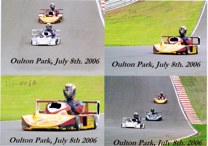 Fastest go karts in the UK? - Page 1 - Track Days - PistonHeads - The image is a collage of four photographs from a non-professional go-karting event held at the Oulton Park circuit in July and August of 2006. Each picture captures the same course segment, showcasing a kart race. These photos feature people wearing various driving positions and protective gear, racing mountain-style karts along a curving section of the track. The text integrated into the images provides a chronological sequence of the racing event, with different names of participants, the dates, titles, and apparent progression throughout the race. On the right side of the image, there's a watermark with the symbols "Rel" 0068. The watermark and the text integrated into the image suggest that the images were possibly created as a memory of a fast-paced, fun, non-professional event organized at the family-friendly venue, Oulton Park.