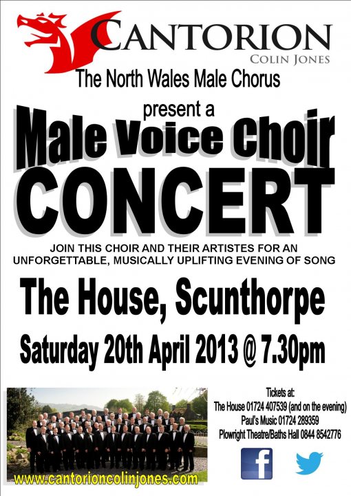 A collage of photos with a sign and a sign - Pistonheads - The image is a poster for a male voice choir concert. It features a photograph of the choir, billed as Cantorion the North Wales Male Chorus, with individuals wearing black suits and white shirts, indicating a formal choir uniform. The text of the poster indicates that the concert is scheduled for the 20th of April at 7:30 PM at the House in Scunthorpe. The event is part of 'Male Voice Concerts' and 'Male Voice Choirs of the North East.' The poster also includes a web address, suggesting that more information can be found online.