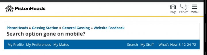 Search option gone on mobile?  - Page 1 - Website Feedback - PistonHeads