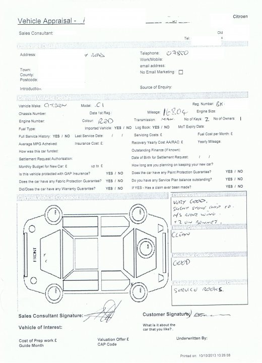 Schoolboy error - returning a lease car - Page 1 - General Gassing - PistonHeads - The image presents a vehicle appraisal document from a sales consultant to a customer. The form includes sections for the customer's information, and there's an area designated for the consultant to sign. Additionally, there's a questionnaire for the customer to answer questions about their intended use and purpose of the vehicle. This document appears to be a crucial step in the car buying process, ensuring the car meets the customer's needs and preferences.