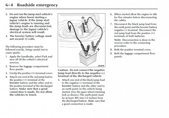 XK8 Conv. Battery Flat - Page 1 - Jaguar - PistonHeads - The image is a page from a book or manual dedicated to "Roadside Emergency." It features a black and white diagram of a jump start process. At the top right of the page, there are six instructions or considerations to keep in mind when performing a jump start.

The diagram shows jumper cables connected between a call battery on an unidentified vehicle and the workshop battery, which is housed in a box with a label "210." This indicates that the standard side of the vehicle is being used for starting the engine, likely to avoid possible damage to the jump leads by the water battery and the negative posts. The position of the call battery and the orientation of the jumper cables suggest that the booster battery, typically the car battery, is boosting the water battery, which in this context is used as the vehicle battery.

Below the diagram are three bullet points providing additional instructions or safety precautions related to the depicted process. 

In summary, the image serves as a guide for performing roadside assistance using jump start cables, emphasizing safety and proper technique.