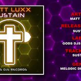Matt Luxx - Sustain - Christian Drum N Bass